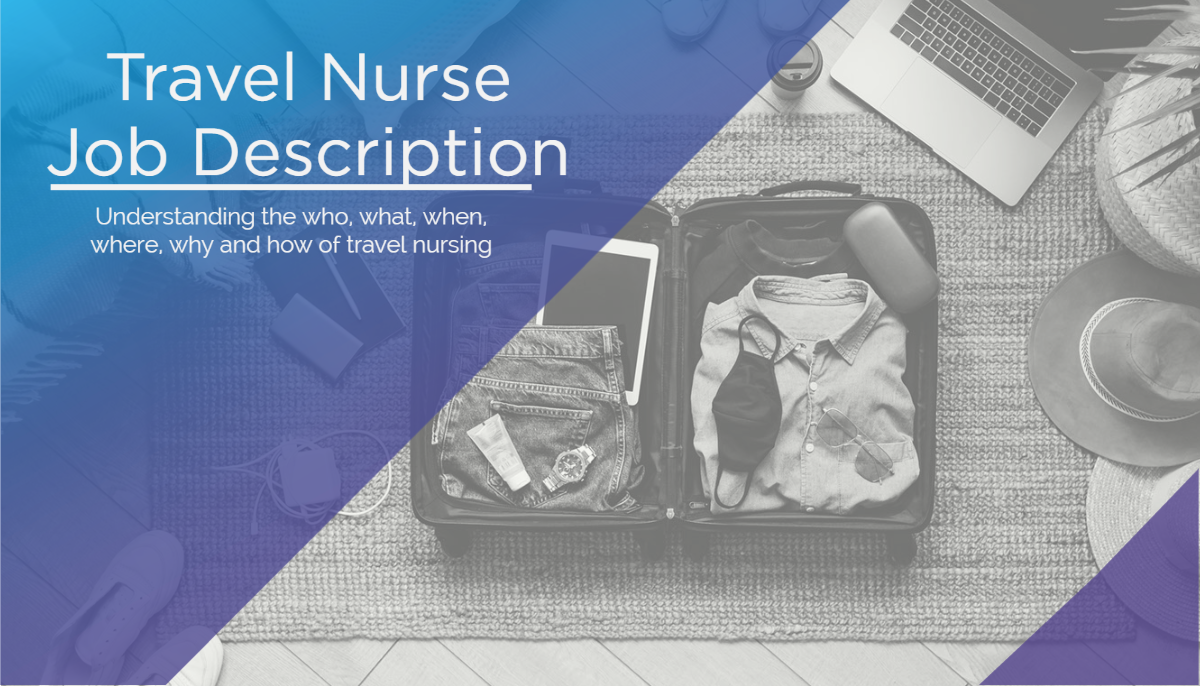 Travel Nurse Job Description And Salary